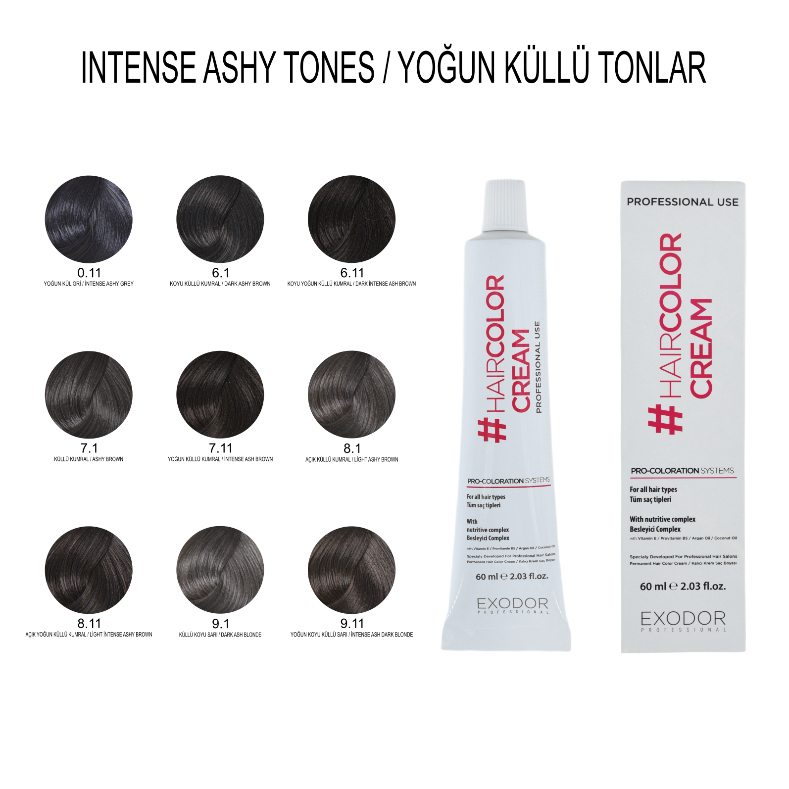 EXODOR YOĞUN KÜLLÜ TONLAR PROFESSIONAL HAİR COLOR 60 ML
